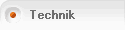       Technik